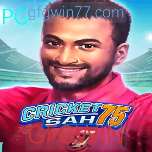 Explorando o Universo de CricketSah75 e a Estratégia Por Trás da Palavra-Chave GFGWIN